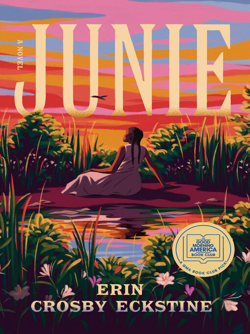 Title details for Junie by Erin Crosby Eckstine - Available